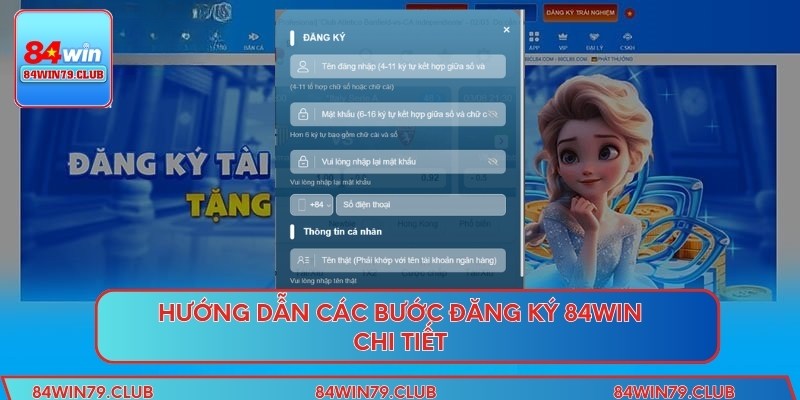 Hướng dẫn các bước đăng ký 84win chi tiết