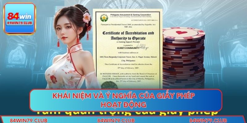 Khái niệm và ý nghĩa của giấy phép hoạt động